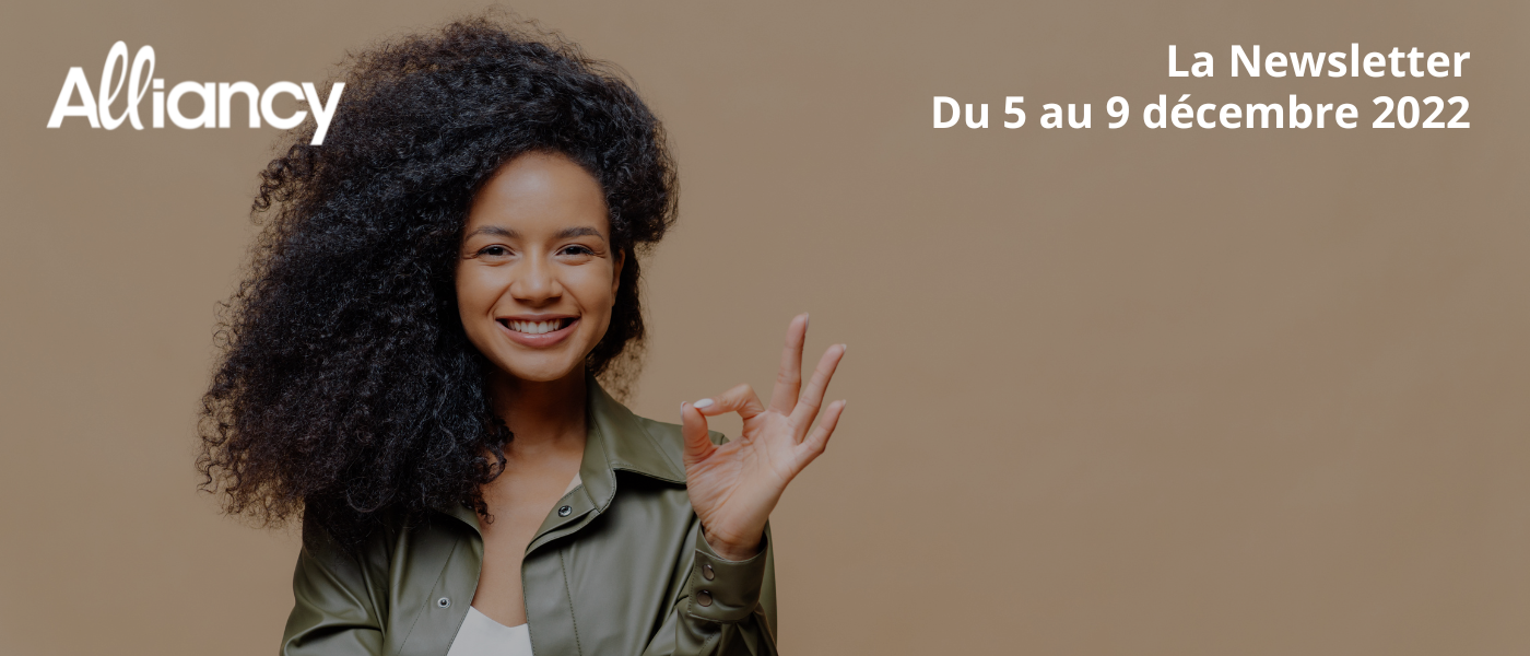 La newsletter du 5 au 9 décembre 2022