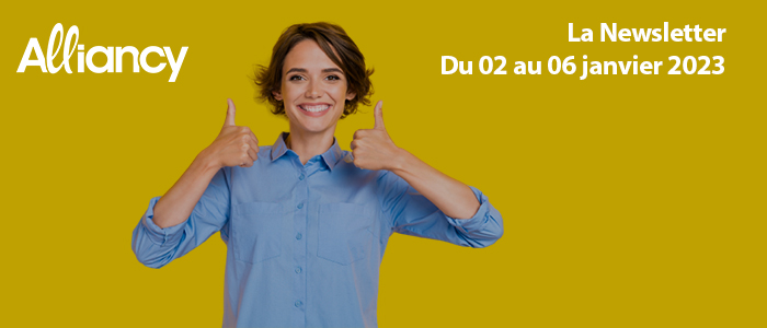 La newsletter du 02 au 06 janvier 2023