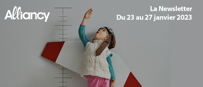 La newsletter du 23 au 27 Janvier 2023
