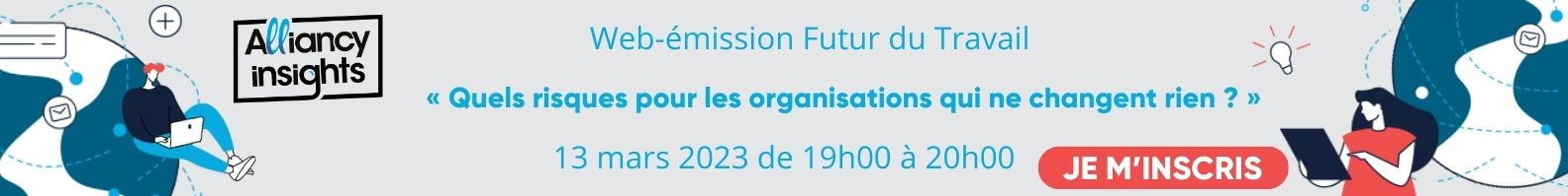 Alliancy Futur du Travail : «quels risques pour les organisations