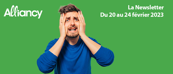 La newsletter du 20 au 24 février 2023