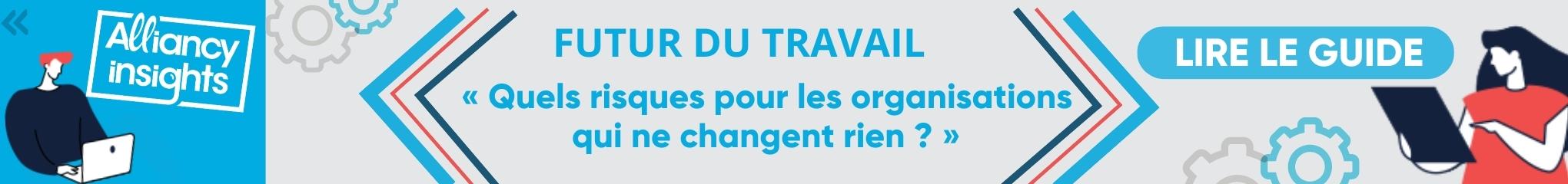 Guide Insight Futur du Travail 